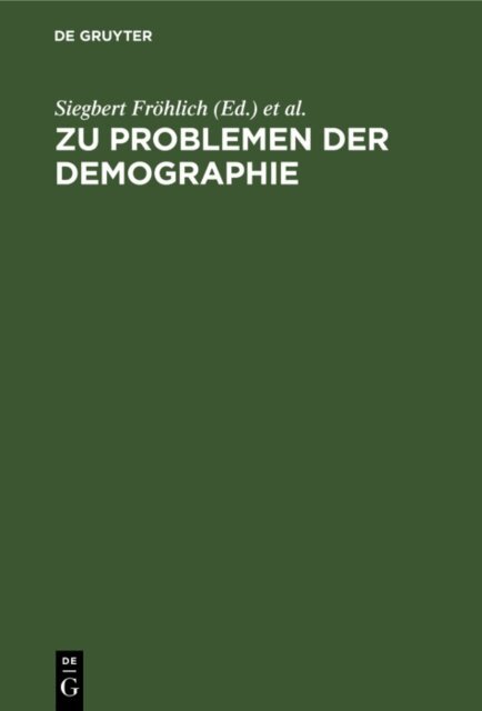 Parviz Khalatbari, Siegbert Frohlich - Zu Problemen der Demographie, E-bok