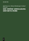 Die Virse Vergilbung Der Beta-Rbe
