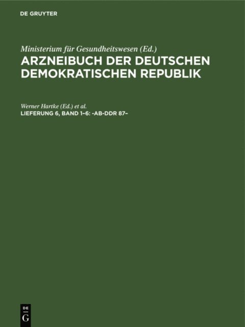 Ministerium fur Gesundheitswesen - -AB-DDR 87–, E-bok