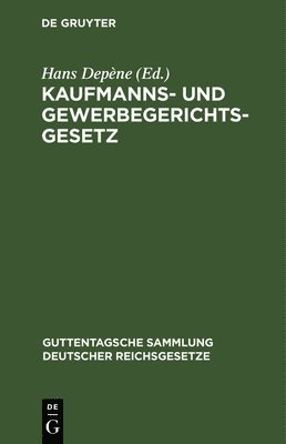 Kaufmanns- Und Gewerbegerichtsgesetz