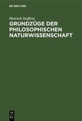 Grundzge Der Philosophischen Naturwissenschaft