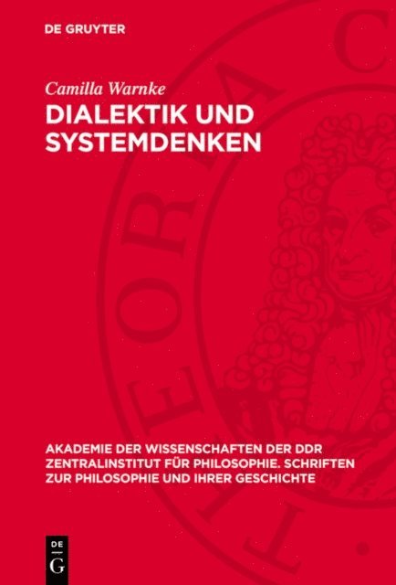 Camilla Warnke, Peter Ruben, Ulrich Hedtke, Helga Bergmann - Dialektik und Systemdenken, E-bok