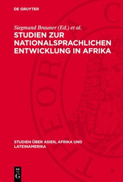 N. V. Ochotina, Siegmund Brauner - Studien zur nationalsprachlichen Entwicklung in Afrika, E-bok