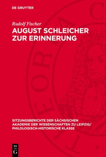 Rudolf Fischer - August Schleicher zur Erinnerung, E-bok