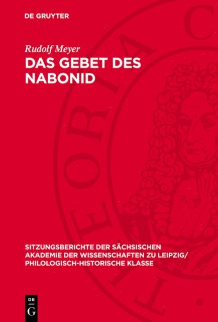 Rudolf Meyer - Das Gebet des Nabonid, E-bok