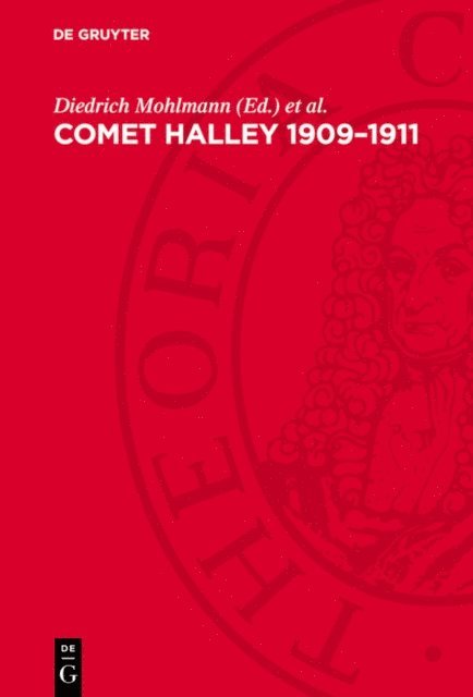Konrad Sauer, Diedrich Mohlmann - Comet Halley 1909-1911, E-bok