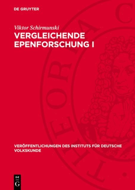 Viktor Schirmunski - Vergleichende Epenforschung I, E-bok