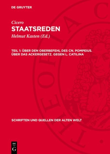 Cicero, Helmut Kasten - Über den Oberbefehl des Cn. Pompeius. Über das Ackergesetz. Gegen L. Catilina, E-bok