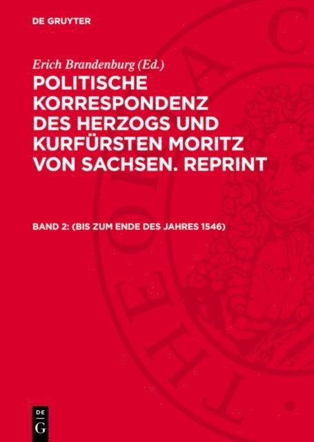 Erich Brandenburg - (bis zum Ende des Jahres 1546), E-bok