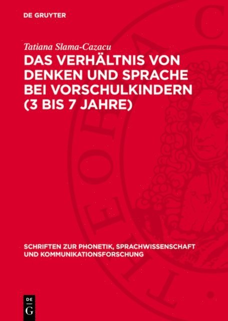 Tatiana Slama-Cazacu - Das Verhältnis von Denken und Sprache bei Vorschulkindern (3 bis 7 Jahre), E-bok
