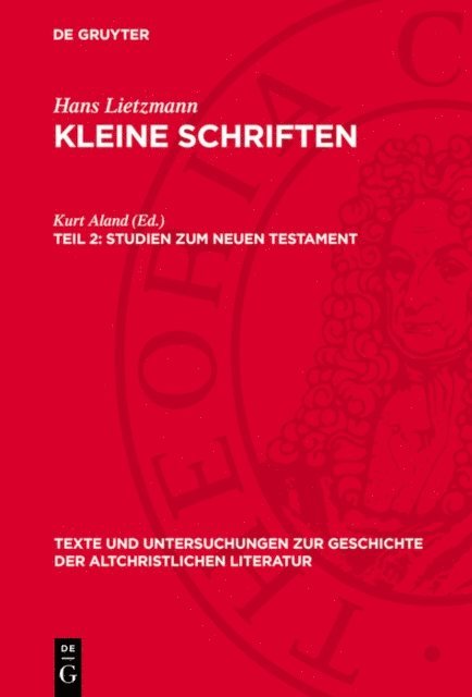 Hans Lietzmann - Studien zum Neuen Testament, E-bok