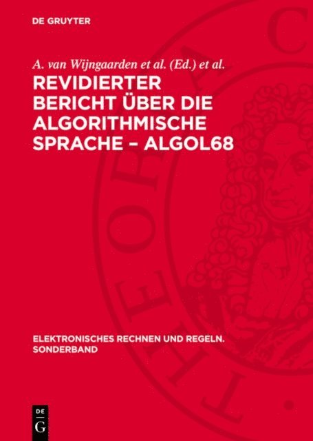 Immo O. Kerner, A. van Wijngaarden et al. - Revidierter Bericht über die algorithmische Sprache – ALGOL68, E-bok