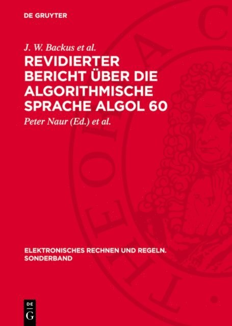 J. W. Backus et al., Gerhard Zielke, Peter Naur - Revidierter Bericht über die Algorithmische Sprache Algol 60, E-bok