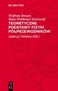 Teoretyczne Podstawy Fizyki P�lprzewodnik�w