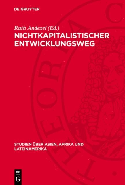 Ruth Andexel - Nichtkapitalistischer Entwicklungsweg, E-bok
