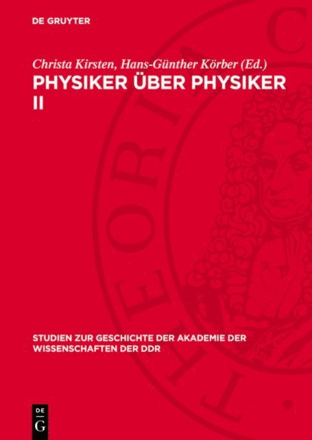 Hans-Gunther Korber, Christa Kirsten - Physiker über Physiker II, E-bok