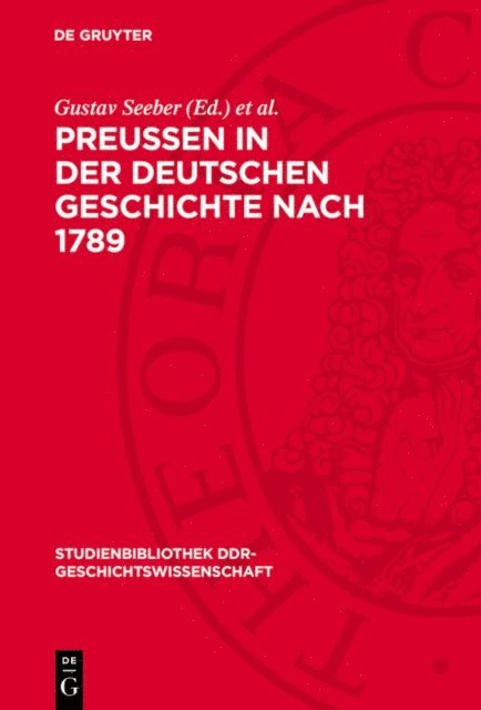 Karl-Heinz Noaok, Gustav Seeber - Preußen in der deutschen Geschichte nach 1789, E-bok