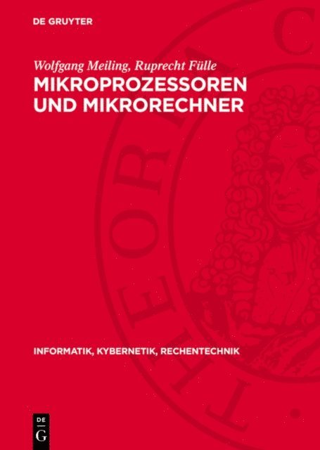 Ruprecht Fulle, Wolfgang Meiling - Mikroprozessoren und Mikrorechner, E-bok