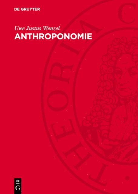 Uwe Justus Wenzel - Anthroponomie, E-bok