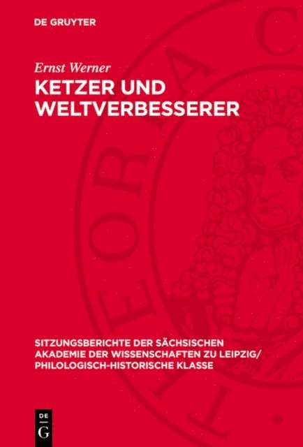 Ernst Werner - Ketzer und Weltverbesserer, E-bok