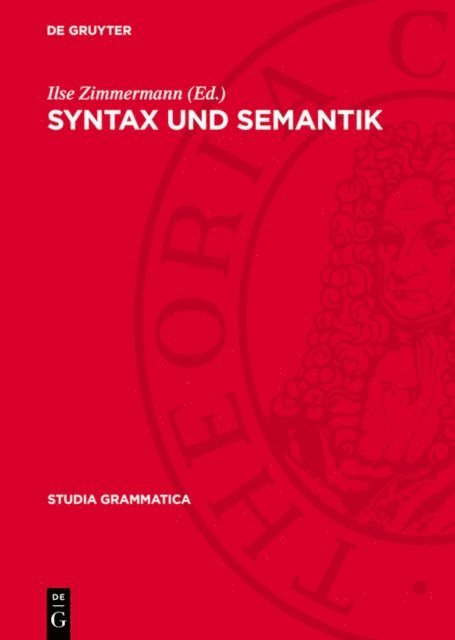 Ilse Zimmermann - Syntax und Semantik, E-bok