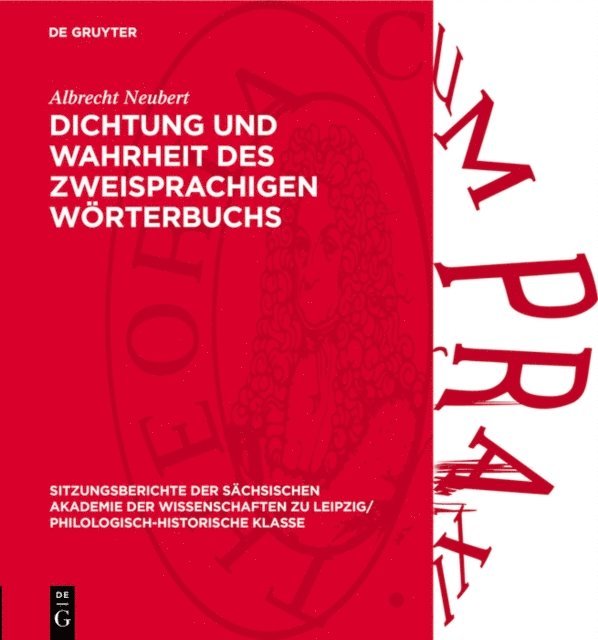 Albrecht Neubert - Dichtung und Wahrheit des zweisprachigen Wörterbuchs, E-bok