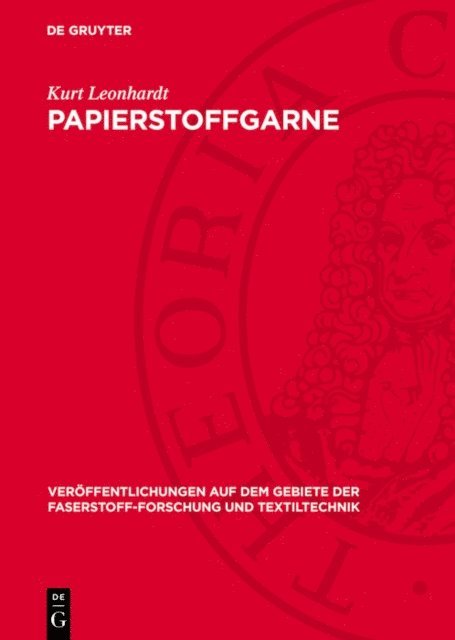 Kurt Leonhardt - Papierstoffgarne, E-bok