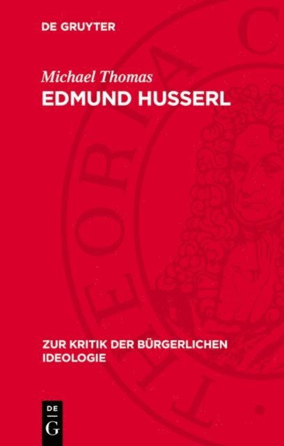 Michael Thomas - Edmund Husserl, E-bok