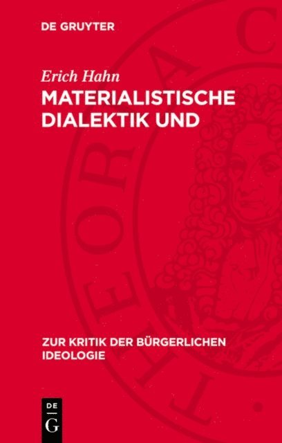 Erich Hahn - Materialistische Dialektik und Klassenbewußtsein, E-bok