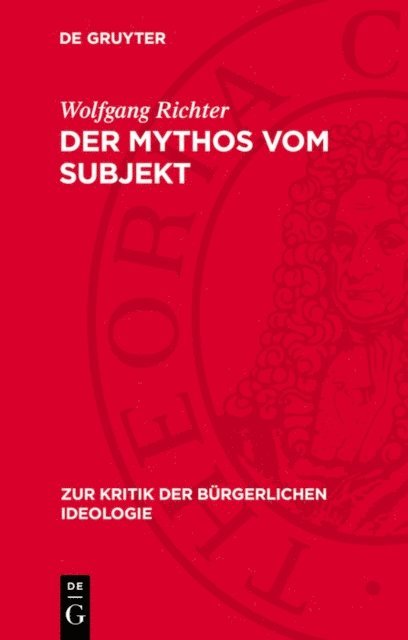 Wolfgang Richter - Der Mythos vom Subjekt, E-bok