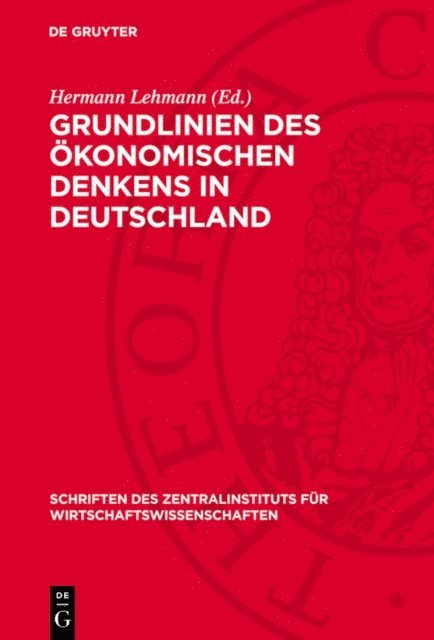 Hermann Lehmann - Grundlinien des ökonomischen Denkens in Deutschland, E-bok