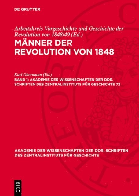 Karl Obermann - Männer der Revolution von 1848. Band 1, E-bok