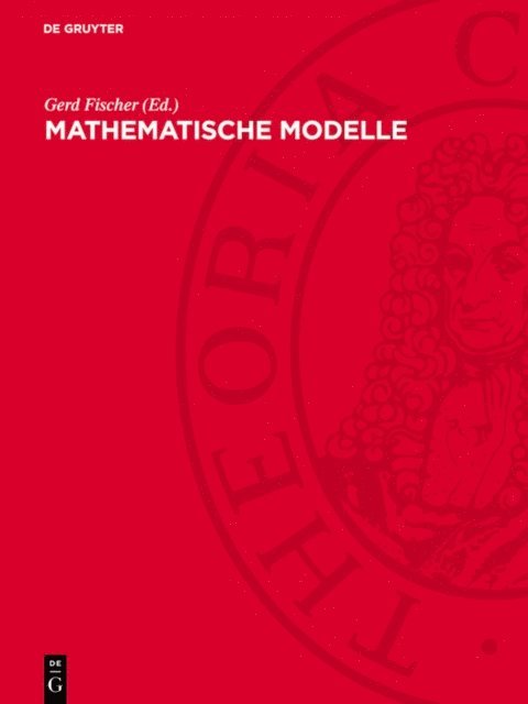 Gerd Fischer - Mathematische Modelle, E-bok