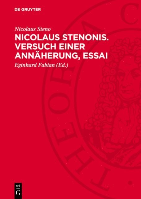 Nicolaus Steno, Eginhard Fabian - Nicolaus Stenonis. Versuch einer Annäherung, Essai, E-bok