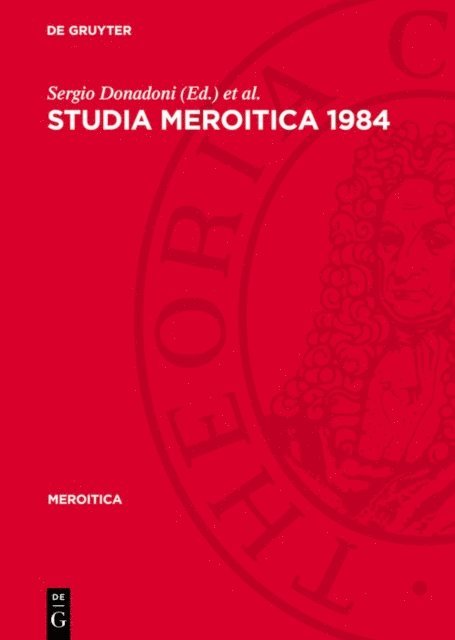 Steffen Wenig, Sergio Donadoni - Studia Meroitica 1984, E-bok