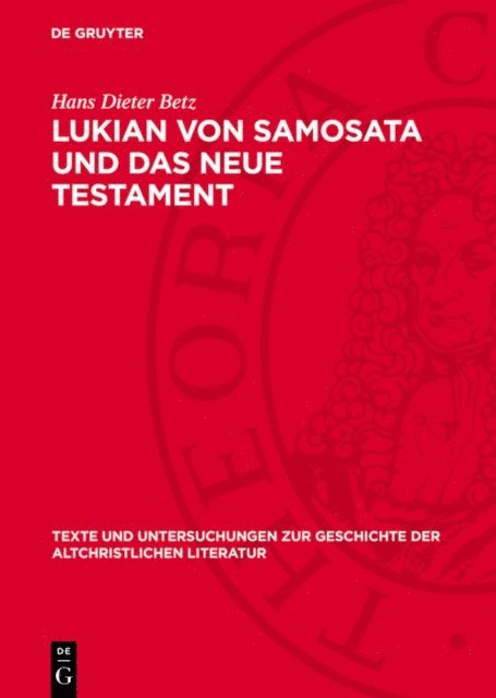 Hans Dieter Betz - Lukian von Samosata und das Neue Testament, E-bok