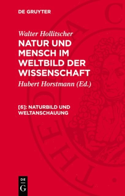 Walter Hollitscher, Hubert Horstmann - Naturbild und Weltanschauung, E-bok