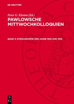 Peter G Klemm - Stenogramme Der Jahre 1935 Und 1936, Inbunden