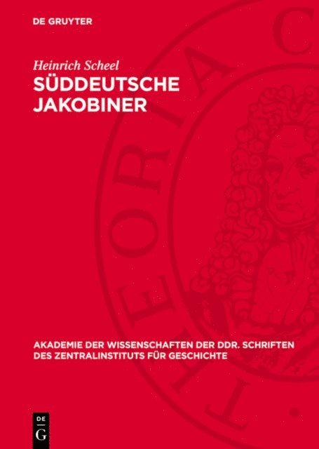 Heinrich Scheel - Süddeutsche Jakobiner, E-bok