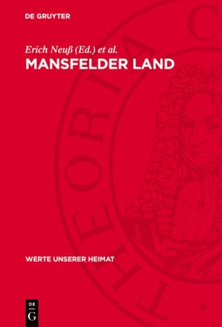 Dietrich Zuhlke, Erich Neu - Mansfelder Land, E-bok