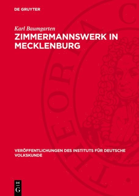 Karl Baumgarten - Zimmermannswerk in Mecklenburg, E-bok