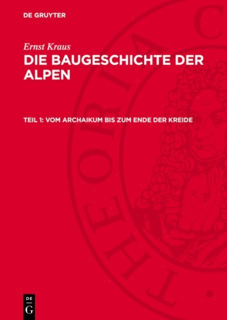 Ernst Kraus - Vom Archaikum bis zum Ende der Kreide, E-bok