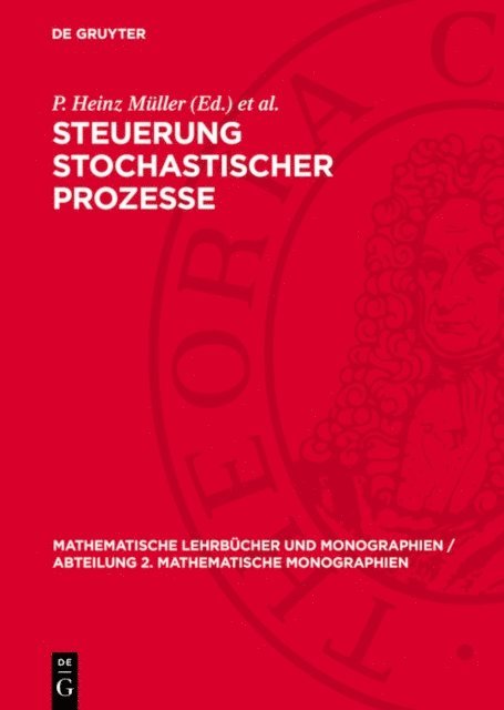 Volker Nollau, P. Heinz Muller - Steuerung stochastischer Prozesse, E-bok