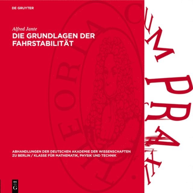 Alfred Jante - Die Grundlagen der Fahrstabilität, E-bok