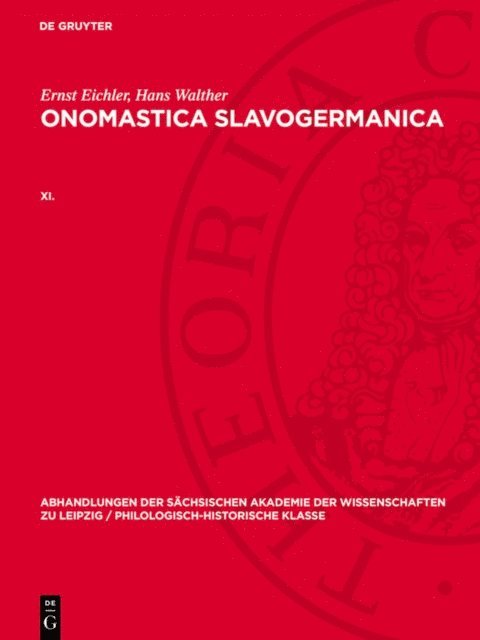 Hans Walther, Ernst Eichler - Ernst Eichler; Hans Walther: Onomastica Slavogermanica. XI., E-bok