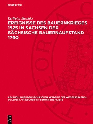 Ereignisse Des Bauernkrieges 1525 in Sachsen Der Sächsische Bauernaufstand 1790