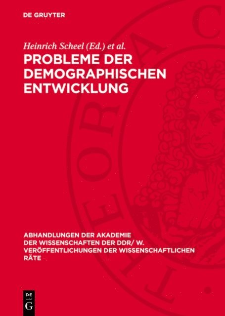 Helmut Koziolek, Heinrich Scheel - Probleme der demographischen Entwicklung, E-bok