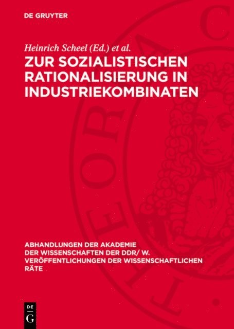 Helmut Koziolek, Heinrich Scheel - Zur sozialistischen Rationalisierung in Industriekombinaten, E-bok