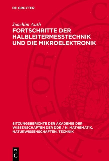 Joachim Auth - Fortschritte der Halbleitermeßtechnik und die Mikroelektronik, E-bok