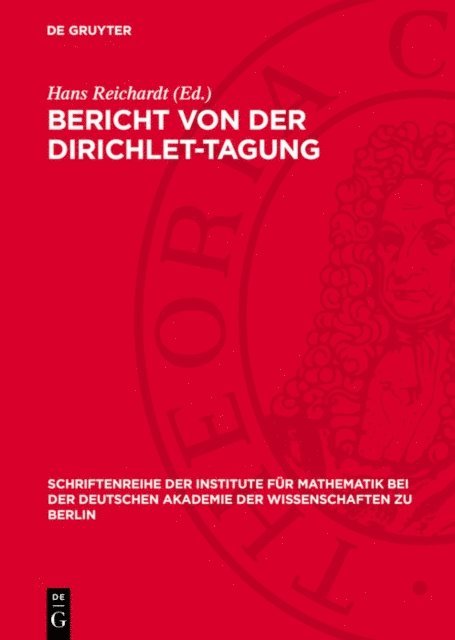 Hans Reichardt - Bericht von der Dirichlet-Tagung, E-bok